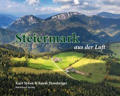 Steiermark aus der Luft - Stüwe, Kurt