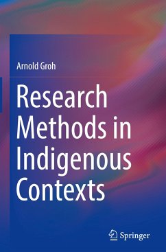 Research Methods in Indigenous Contexts - Groh, Arnold