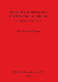 Sociedad y Territorio en la Alta Edad Media Castellana - Escalona Monge, Julio