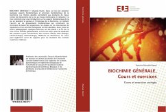 BIOCHIMIE GÉNÉRALE, Cours et exercices - Muanda Nsemi, Francois