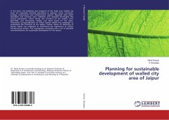 Planning for sustainable development of walled city area of Jaipur - Kumar, Nand;Devadas, V.