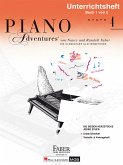 PIANO ADVENTURES UNTERRICHTSHEFT 4 PIANO ADVENTURES UNTERRICHTSHEFT 4