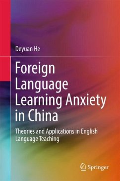 Foreign Language Learning Anxiety in China - He, Deyuan