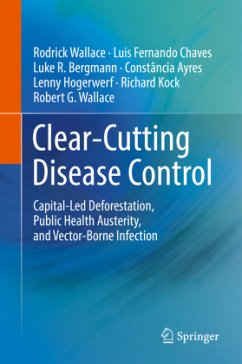 Clear-Cutting Disease Control - Wallace, Rodrick;Chaves, Luis Fernando;Bergmann, Luke R.