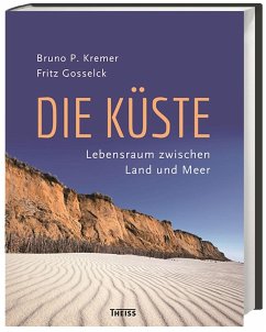 Die Küste - Kremer, Bruno P.;Gosselck, Fritz