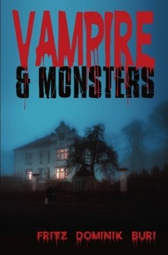 Vampire & Monsters - Buri, Fritz Dominik