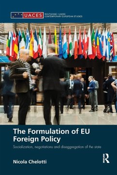 The Formulation of EU Foreign Policy - Chelotti, Nicola