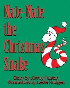 Nate-Nate the Christmas Snake - Huston, Jimmy