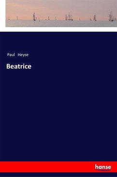 Beatrice - Heyse, Paul