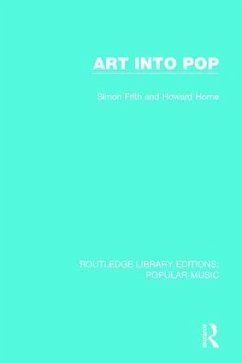 Art Into Pop - Frith, Simon; Horne, Howard