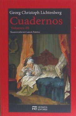 Cuadernos III - Lichtenberg, Georg Christoph
