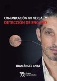 Comunicación no verbal y detección de engaño