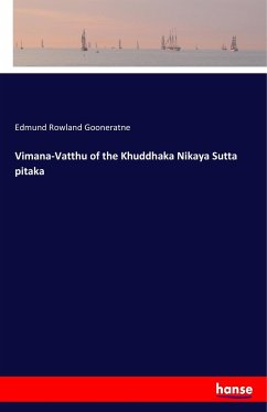 Vimana-Vatthu of the Khuddhaka Nikaya Sutta pitaka - Gooneratne, Edmund Rowland