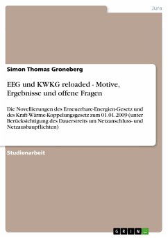 EEG und KWKG reloaded - Motive, Ergebnisse und offene Fragen (eBook, ePUB) - Groneberg, Simon Thomas