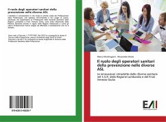 Il ruolo degli operatori sanitari della prevenzione nelle diverse ASL - Marchegiani, Marco;Brioni, Alessandro