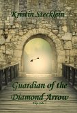 Guardian of the Diamond Arrow (Flip Side, #1) (eBook, ePUB)