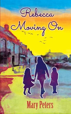 Rebecca Moving On - Peters, Mary