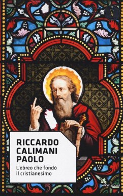 Paolo. L'ebreo che fondò il cristianesimo Cover Paolo. L'ebreo che fondò il cristianesimo