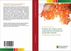 Análise de turbina axial supersônica utilizada em propulsão líquida - de Sousa Araujo Filho, Juraci