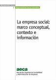 La empresa social : marco conceptual, contexto e información