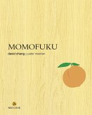 Momofuku : la revolucionaria cocina de David Chang