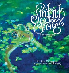 Fredrick the Frog - Leggett, Ida P