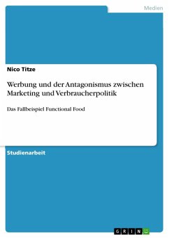Werbung und der Antagonismus zwischen Marketing und Verbraucherpolitik (eBook, ePUB)
