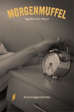 Morgenmuffel (eBook, ePUB) - van Wysn, Agatha