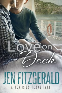 Love On Deck (A Ten Rigs Texas Tale, #2) (eBook, ePUB) - Fitzgerald, Jen