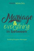 Marriage and Everything in Between (eBook, ePUB)