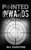Pointed Inwards (eBook, ePUB) Pointed Inwards (eBook, ePUB)