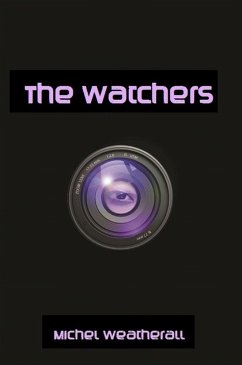 The Watchers (The Symbiot-Series, #13) (eBook, ePUB) - Weatherall, Michel