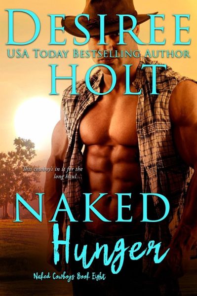 Naked Hunger (eBook, ePUB)