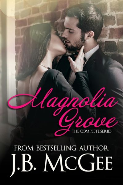 Magnolia Grove: The Complete Series (eBook, ePUB)