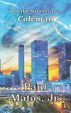 On the Streets for Coleman (eBook, ePUB)
