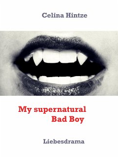 My supernatural Bad Boy (eBook, ePUB)