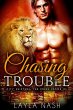 Chasing Trouble (City Shifters: the... - Bild 1