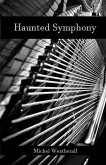 Haunted Symphony (The Symbiot-Series, #15) (eBook, ePUB)