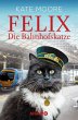 Felix - Die Bahnhofskatze (eBook, ePUB) - Bild 1