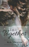 Tied Together (Bryeton Books) (eBook, ePUB) Tied Together (Bryeton Books) (eBook, ePUB)