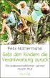 Gebt den Kindern die Verantwortung... - Bild 1