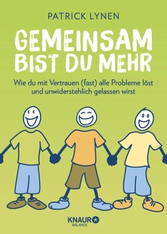 Gemeinsam bist du mehr (eBook, ePUB) - Lynen, Patrick