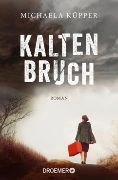 Kaltenbruch (eBook, ePUB) - Küpper, Michaela