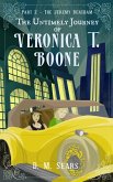 The Untimely Journey of Veronica T. Boone - Part 2, The Jeremy Bentham (eBook, ePUB)