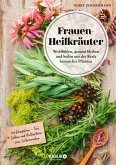 Frauen-Heilkräuter (eBook, ePUB)