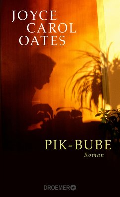 Pik-Bube (eBook, ePUB) - Oates, Joyce Carol