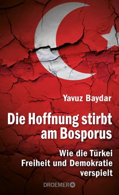 Die Hoffnung stirbt am Bosporus (eBook, ePUB) - Baydar, Yavuz