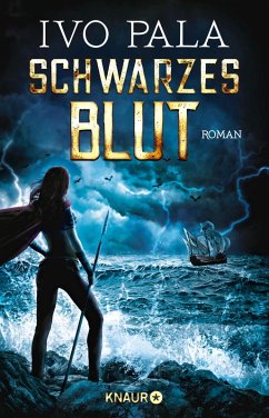 Schwarzes Blut / Dark-World-Saga Bd.3 (eBook, ePUB) - Pala, Ivo