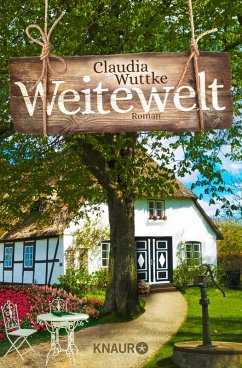 Weitewelt (eBook, ePUB) - Wuttke, Claudia