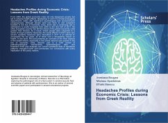 Headaches Profiles during Economic Crisis: Lessons from Greek Reallity - Bougea, Anastasia;Spantideas, Nikolaos;Massou, Efhalia